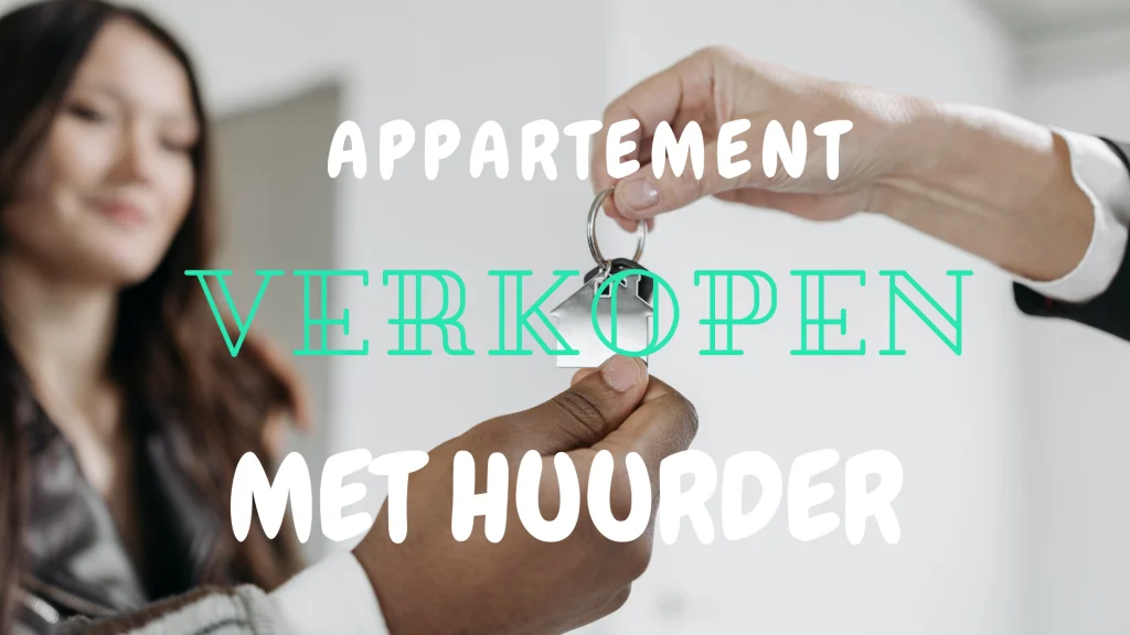 Appartement verkopen met huurder - Appartement.be