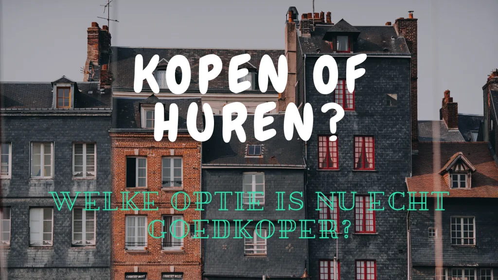 Appartement.be kopen of huren wat is voordeliger