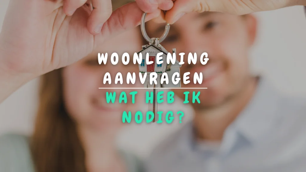 Banner Appartement - Woonlening aanvragen - wat heb ik nodig