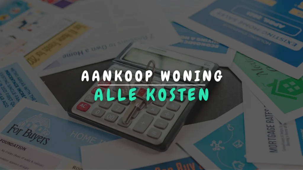 Banner Appartement - Alle kosten aankoop woning