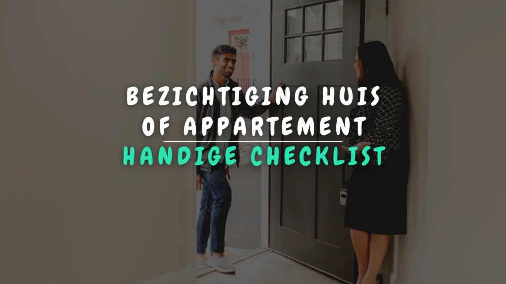 Banner Appartement - Bezichtiging huis of appartement handige checklist
