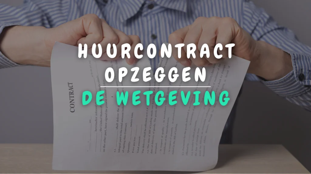 Banner Appartement - Huurcontract opzeggen de wetgeving