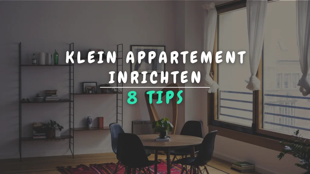 Banner Appartement - Klein appartement inrichten 8 tips