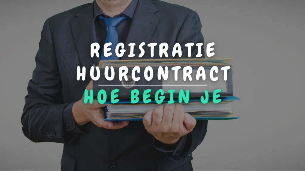 Banner Appartement - Registratie huurcontract hoe begin je eraan