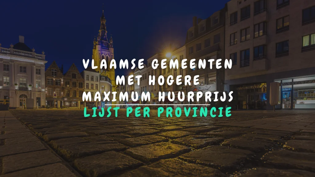 Banner Appartement - Vlaamse gemeenten met een hogere maximumhuurprijs