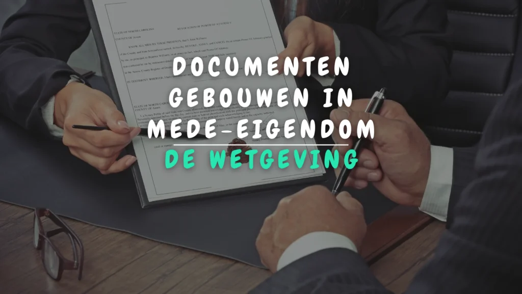 Banner Appartement - Verplichte documenten voor gebouwen in mede-eigendom