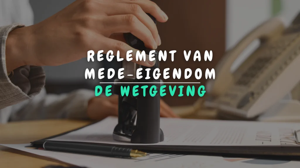 Banner Appartement - Verplicht reglement van mede-eigendom volgens wetgeving NEW