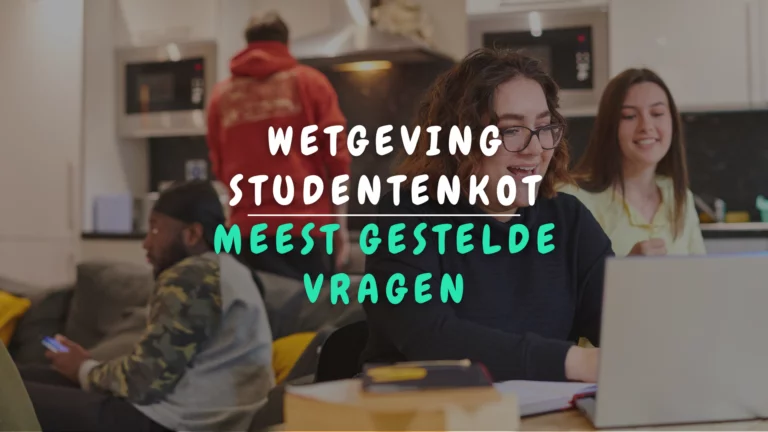 Banner Appartement - Wetgeving studentenkot de meest gestelde vragen